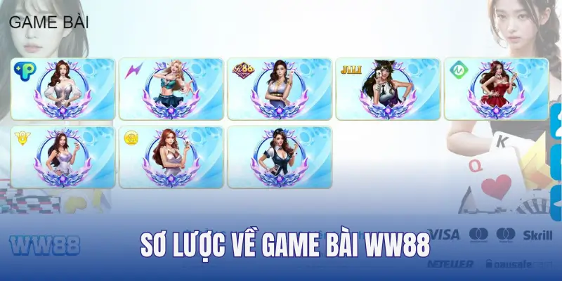 Giới thiệu game bài WW88