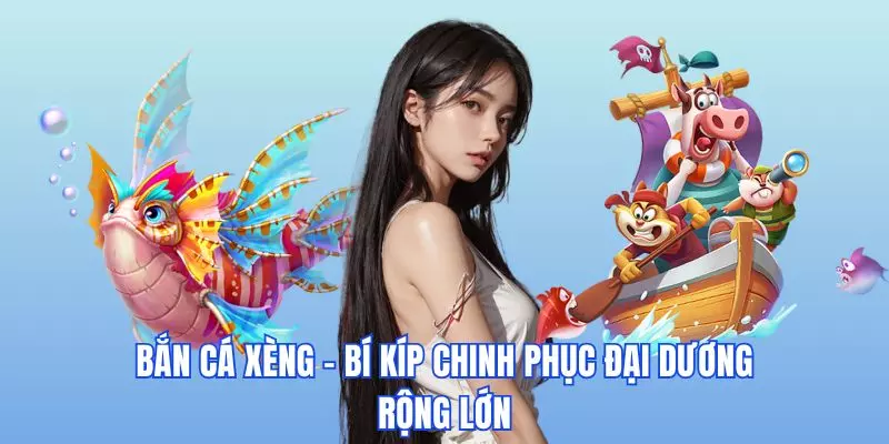 Bắn cá xèng