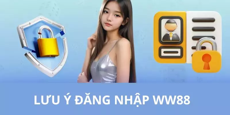 Những nội dung mà người chơi cần đặc biệt quan tâm đến khi truy cập tài khoản