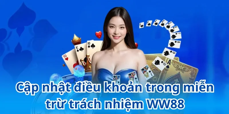 WW88 được miễn trừ trách nhiệm khi các trường hợp bất khả kháng xảy ra